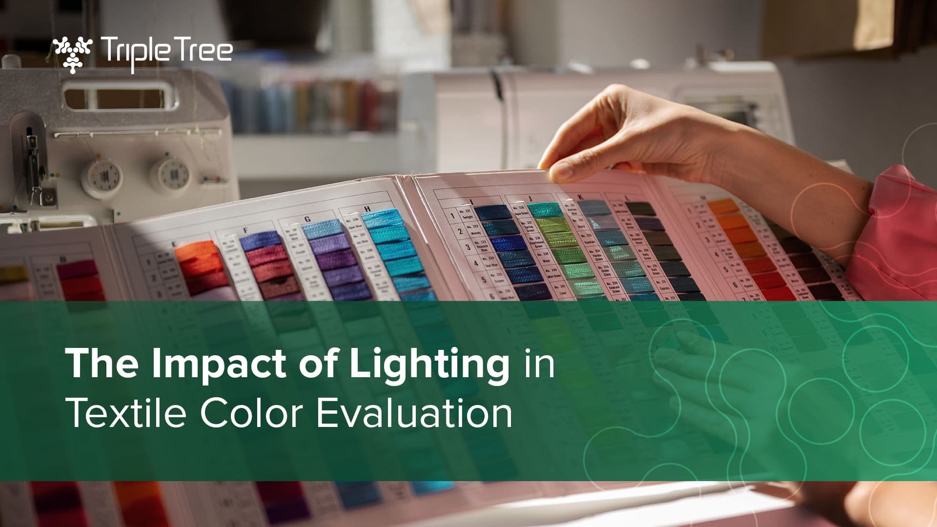 Impact of Lighting in Fabric and Textile Color Evaluation