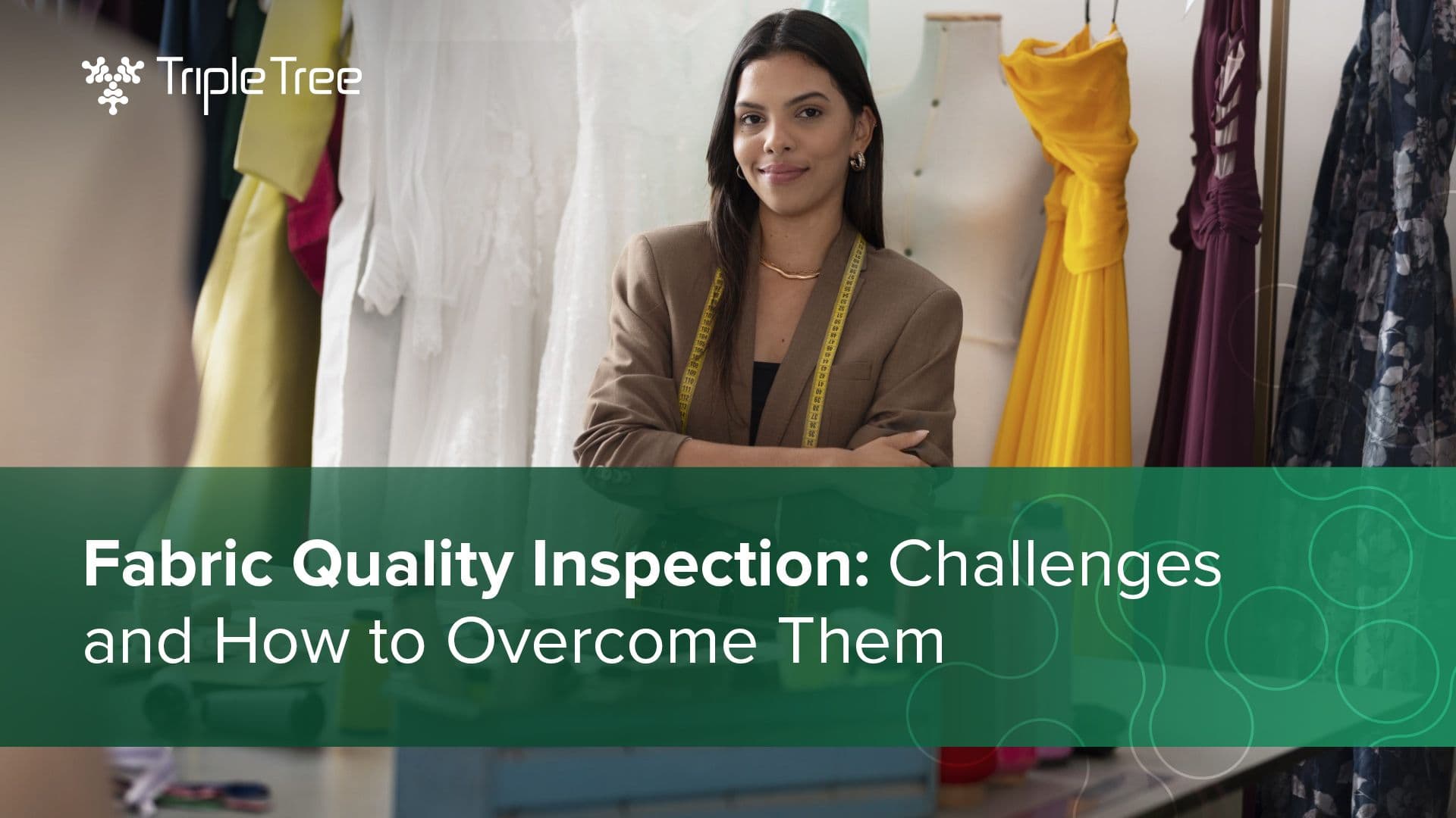 Fabric Quality Inspection and How Apparel Brands can Overcome Them