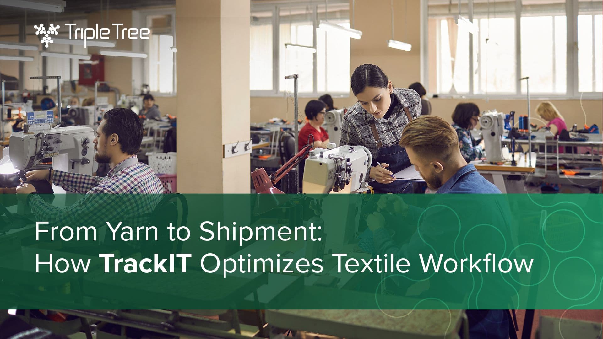 How TrackIT Optimizes Textile and Apparel Workflow